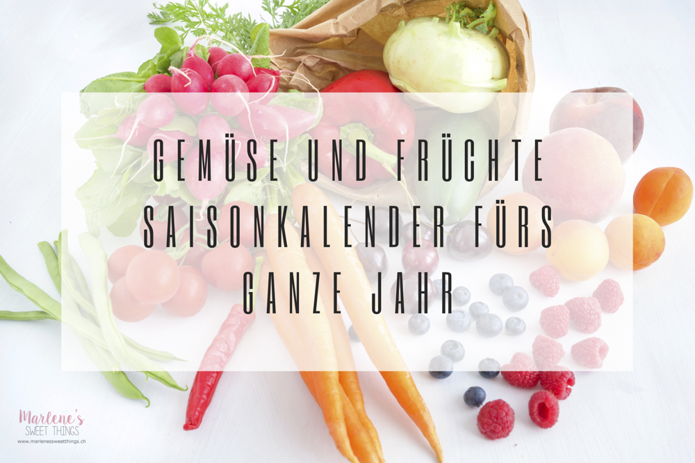 Schweizer Gemüse und Früchte Saisonkalender