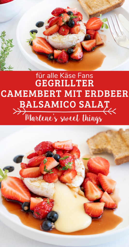 Gegrillter Camembert mit Erdbeer-Balsamico Salat