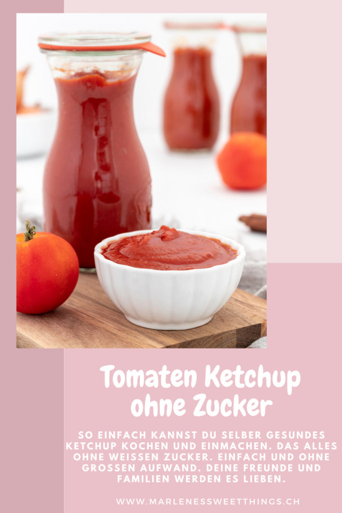 Tomaten Ketchup ohne Zucker