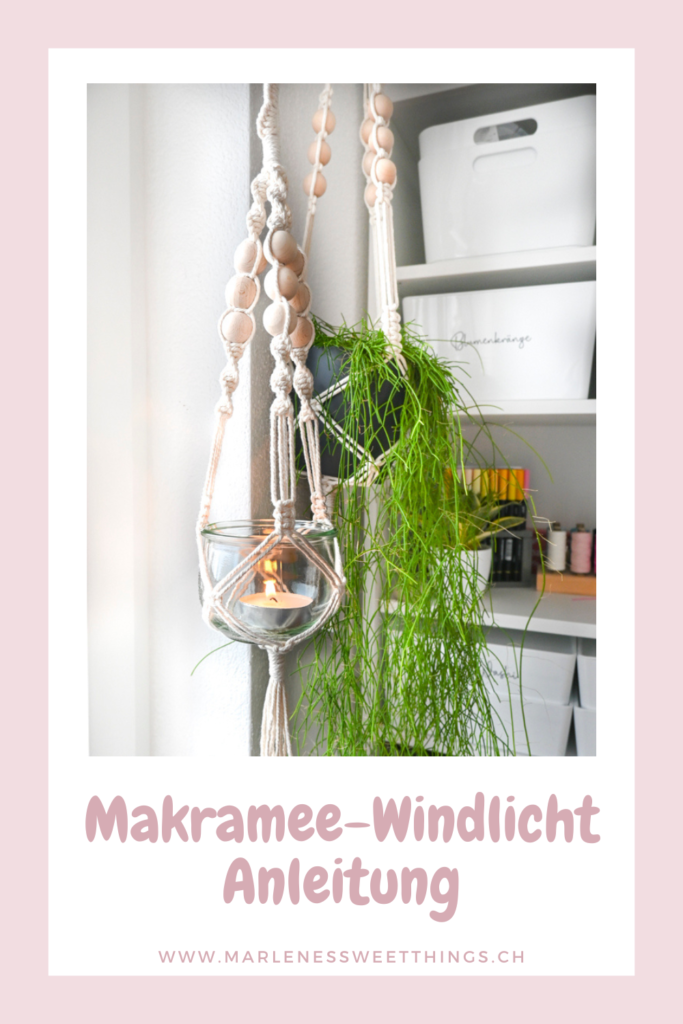 Makramee-Windlicht-Anleitung