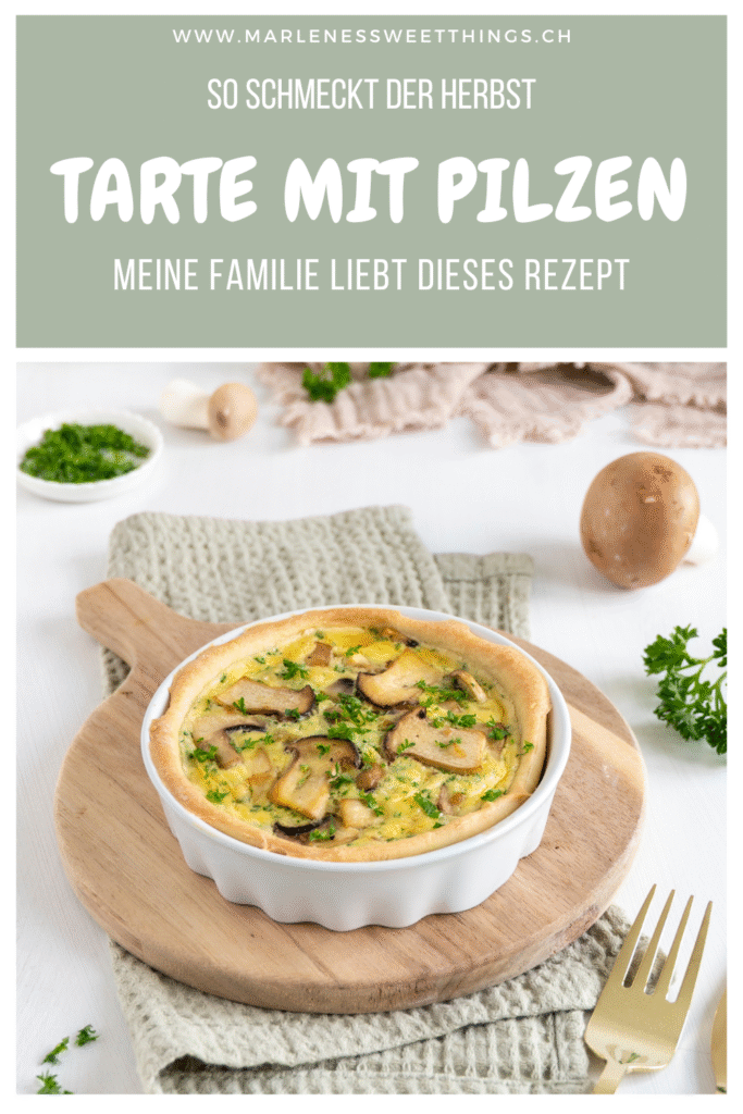 Tarte mit Pilzen
