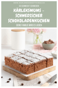 Kärleksmums - Schwedischer Schokoladenkuchen